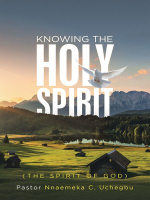 cover image of Knowing the Holy Spirit
